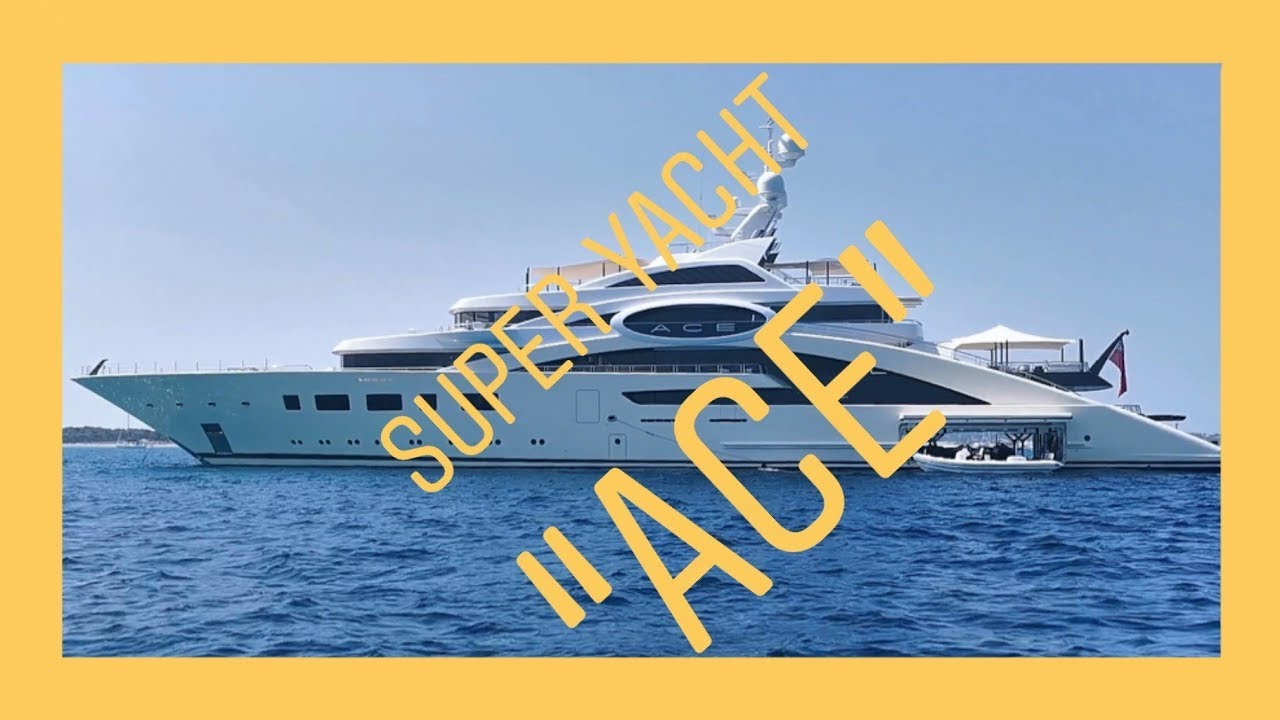 mega yacht ace owner
