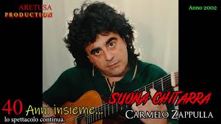 Carmelo Zappulla - Suona chitarra chords