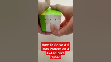 How To Solve A 6 Dots Pattern on A 4x4 Rubik