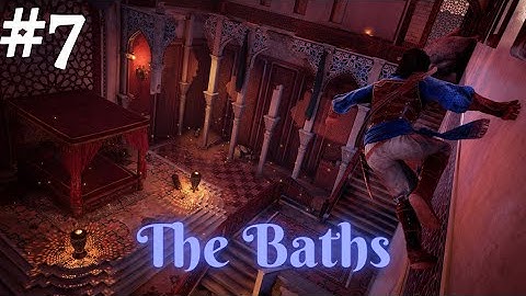 Prince of Persia The Sands of Time PC 100% Walkthrough Part 7 | The Baths