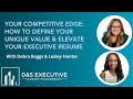 What to Include in Your Resume to Stand Out in the C-Suite