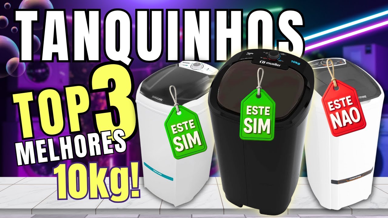 Qual melhor tanquinho de lavar roupas 10kg? TO 3 melhores tanquinhos 10kg - tanquinho 10kg 2025