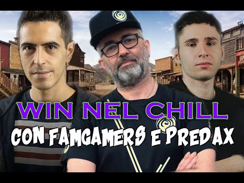 WIN NEL CHILL CON FAMGAMERS E PREDAX