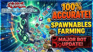 [Yu-Gi-Oh! Duel Links] 100% Accurate Spawnables Farming (Major Bot Update) 🤖😮🌞💎⚡ @BullyWiiPlaza