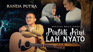 Randa Putra - Pintak Kini Lah Nyato (Official Music Video)