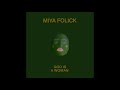 Miya Folick God Is A Woman Official Audio Miya Folick God Is A Woman Official Audio