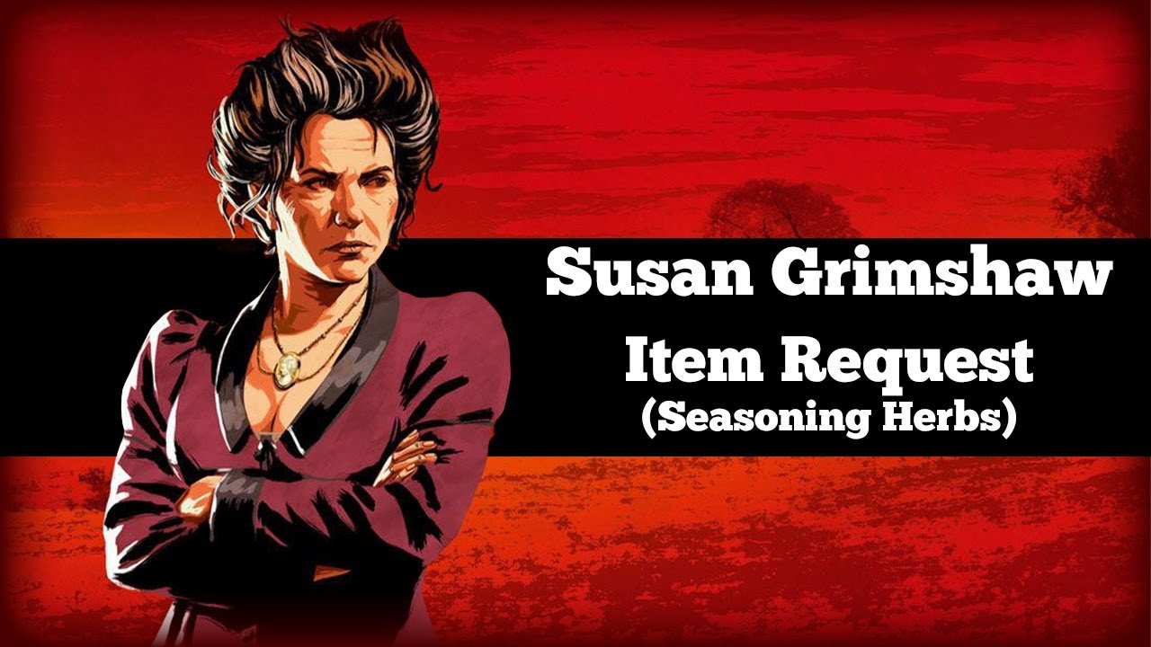 Susan Requesting Seasoning Herbs - Red Dead Redemption 2 Item Request