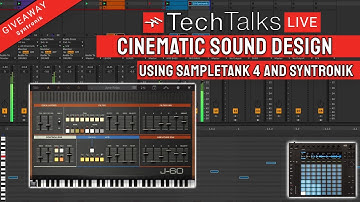 IK Tech Talks Live - Cinematic Sound Design Techniques w/ Syntronik and SampleTank 4 ft. Andrumeda
