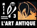 L'art antique - META#ESTHÉTIQUE 3