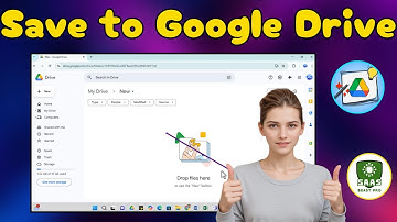 How Do I Save Something To Google Drive | Complete File Backup Guide (2025)