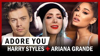 Harry Styles - Adore You - but in style of ARIANA GRANDE