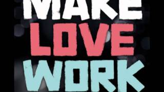 Auletta - Make Love Work - Single