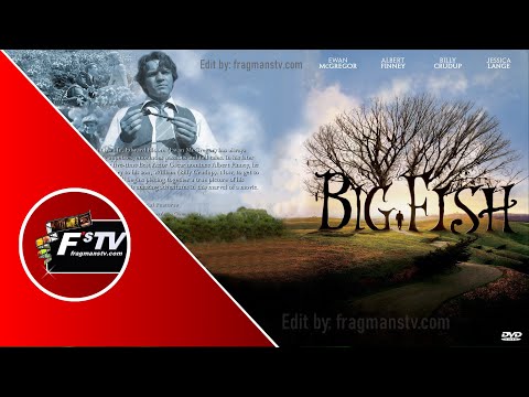 Büyük Balık (Big Fish) 2003 / HD 1080p Film Fragmanı fragmanstv.com