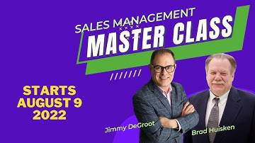 Sales Management Master Class Begins August 9th, 2022
