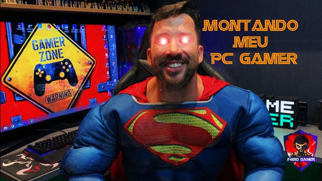 Montando meu Primeiro PC Gamer, Superman que se Cuide !!! - YouTube