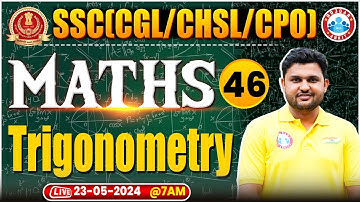 SSC CPO 2024, SSC CGL Maths Class, SSC CPO Maths Trigonometry Class, SSC CHSL Maths By Rahul Sir