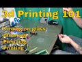 3d Printing 101 - Cleaning, Prepping and Using a Glass print surface