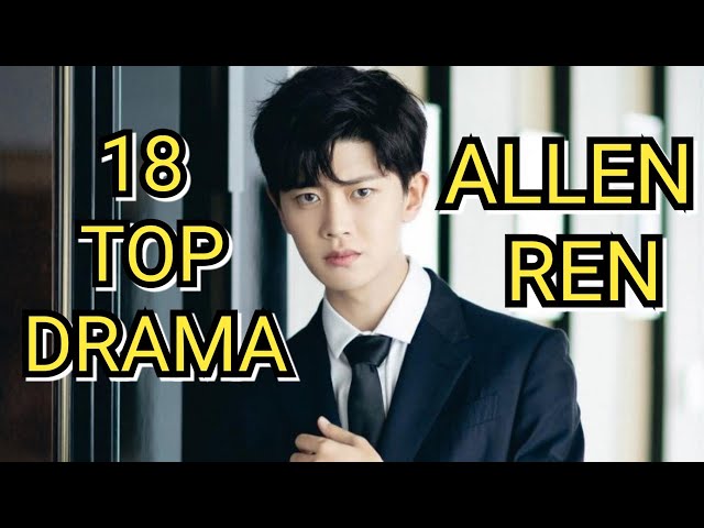 18 TOP DRAMA LIST ALLEN REN class=