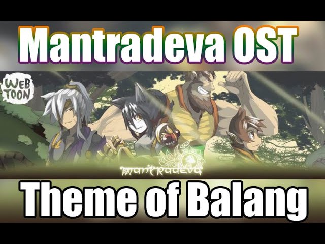 Theme of Balang - Mantradeva Original Soundtrack - Webtoon Music - JP Soundworks class=