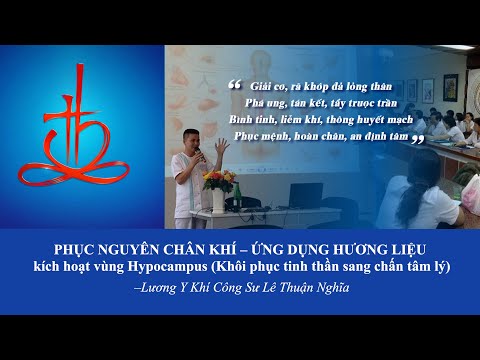 Ứng dụng hương liệu kích hoạt vùng Hypocampus (Khôi phục tinh thần sang chấn tâm lý)