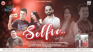 Selfie - With You | RL Azad | Surya Negi | Nonstop Pahari 2023