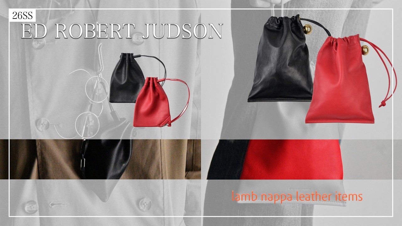 26SS ED ROBERT JUDSON］上質なラムレザーの佇まいに工業的デザインが 