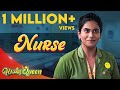 Nurse  episode 5  penqueen  ft ival nandhini  blacksheep