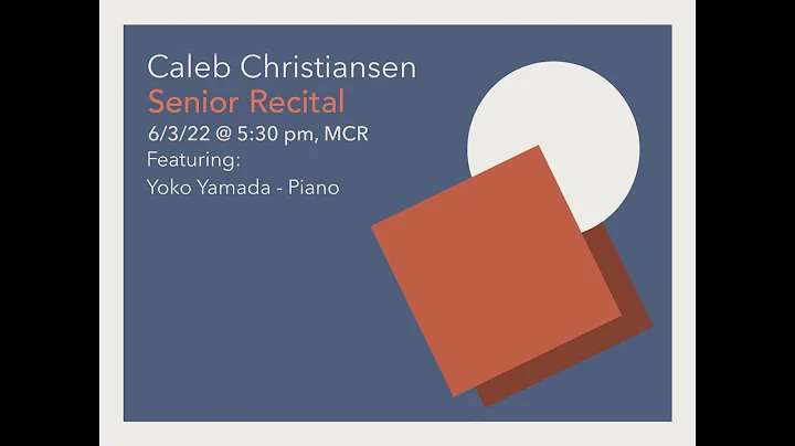 Caleb Christiansen Senior Recital