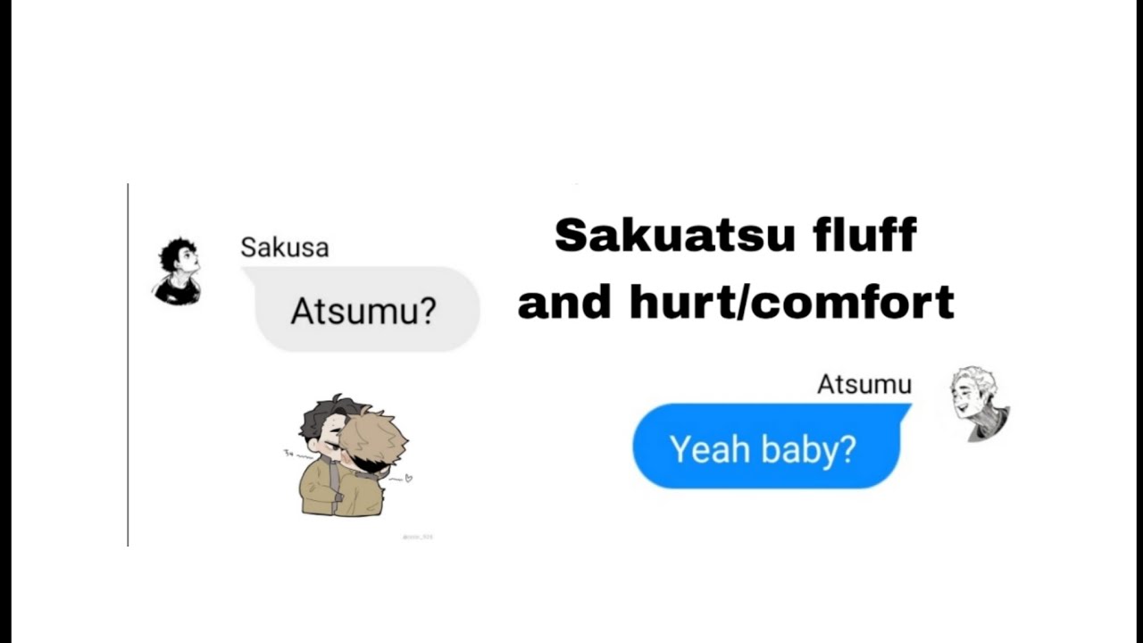 Sakuatsu fluff and hurt/comfort #sakuatsu