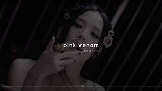 blackpink - pink venom teaser  (sped up + reverb)