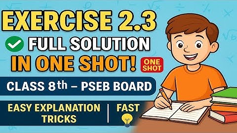 Class 8th math Exercise 2.3 Solution pseb 2024-2025 #pseb #boardexam