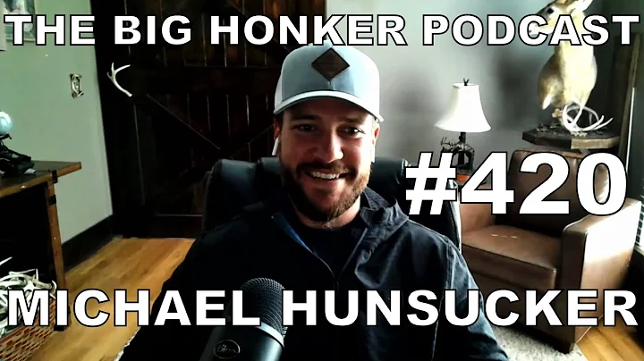The Big Honker Podcast Episode #420: Michael Hunsu...