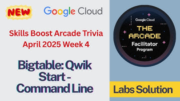 Bigtable: Qwik Start - Command Line | #GSP099 #qwiklabs