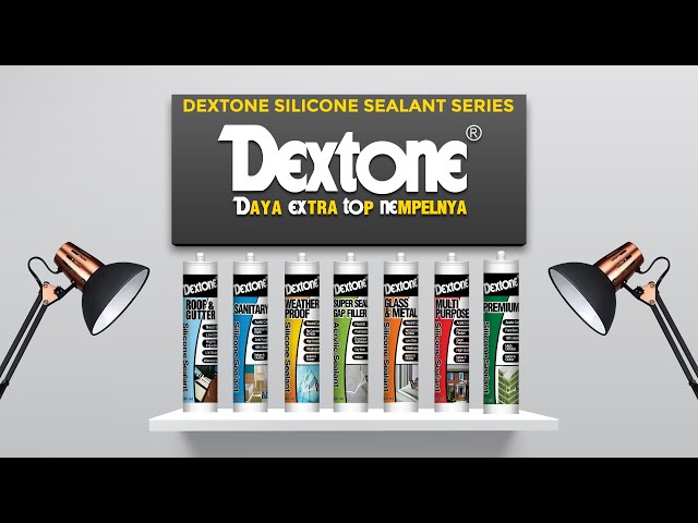 Silicone Sealant Serbaguna - DEXTONE SILICONE SEALANT SERIES class=