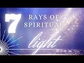 Seven rays of spiritual light  seven rays episode 1
