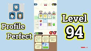Profile Perfect Level 94 Walkthrough | Brain IQ Investigation Puzzle 🔍📱 | Mini Boss