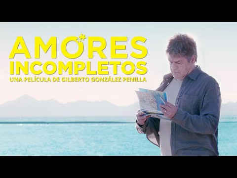 Amores Incompletos | Tráiler oficial | Con Alejandro Camacho