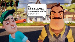 JE REFAIS L'ACT 1 DE HELLO NEIGHBOR !!!