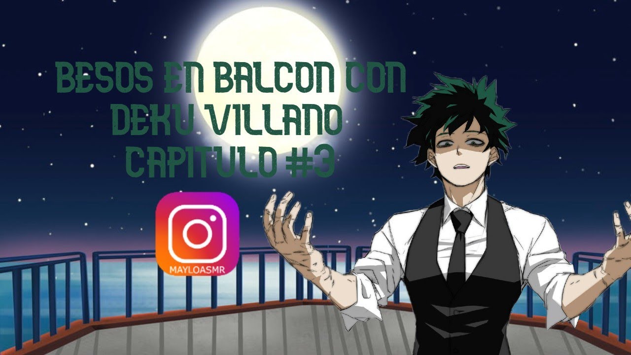 Besos con Deku villano/Deku Villano ASMR Español/ASMR Anime/ASMR BNH/Roleplay BNH