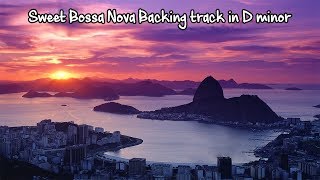 Sweet Bossa Nova Backing Track in Dm chords