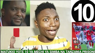 SIXTONNYTZ MATUKIO YOTE 10 YA MECHI YA SIMBA NA TANZANIA PRISONS MAGOLI YOTE