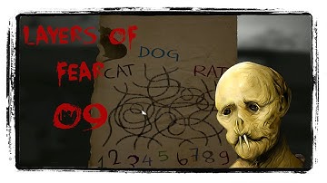 Layers of Fear #09 Cat, Dog or Rat [Full Version] - Let