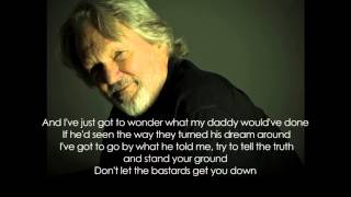 Kris Kristofferson - Don't Let The Bastards (get You Down)