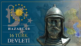 16 Türk Devleti̇ - Hazarlar 7 Bölüm