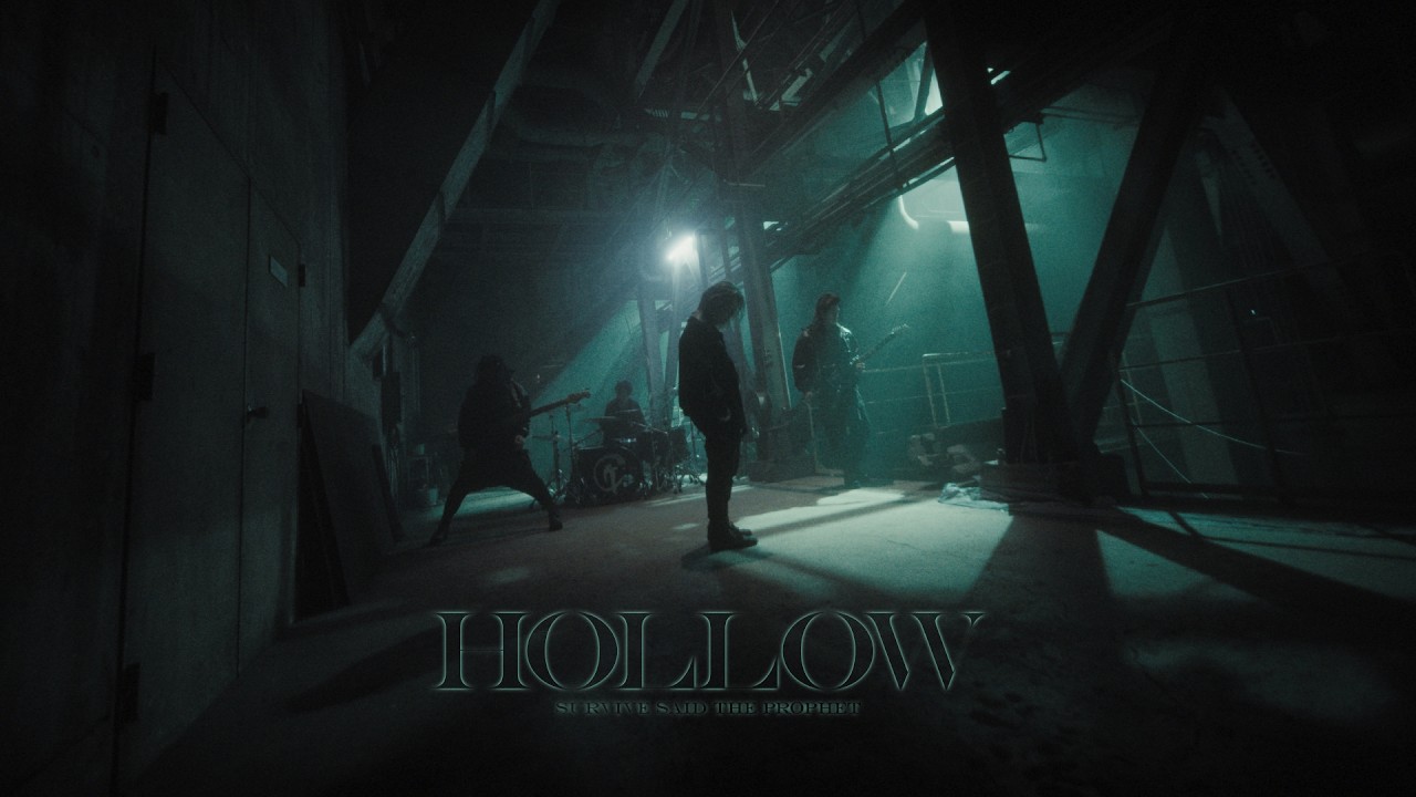 “Hollow feat. Jean-Ken Johnny” / Music Video | Survive Said The Prophet