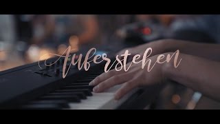 Video thumbnail of "Auferstehen - Cover "Resurrecting" Elevation Worship / Alive Worship & Kirche im Pott"