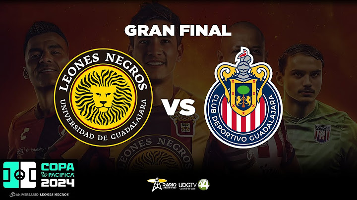 #EnVivo 🔴 | Copa Pacífica 2024 Gran Final: Leones Negros vs Chivas