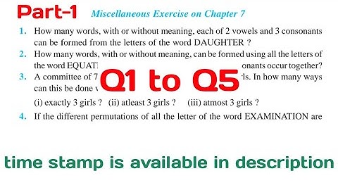 Chapter 7 Permutations and Combinations miscellaneous exercise class 11 maths Q1 to Q5