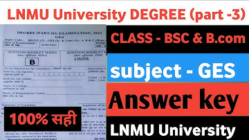 LNMU degree (part -3) answer key| part -3 answer key| LNMU University