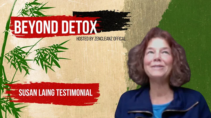 ZENCLEANZ TESTIMONIAL: Susan Laing
